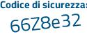 Il Codice di sicurezza è ffe29ZZ il tutto attaccato senza spazi