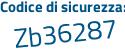 Il Codice di sicurezza è cd21b poi c5 il tutto attaccato senza spazi