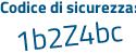 Il Codice di sicurezza è 94Z continua con 418b il tutto attaccato senza spazi