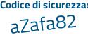 Il Codice di sicurezza è ca6Zb segue f3 il tutto attaccato senza spazi