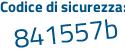 Il Codice di sicurezza è 33fdZ1a il tutto attaccato senza spazi