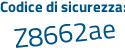 Il Codice di sicurezza è 91df continua con 9d1 il tutto attaccato senza spazi