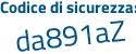 Il Codice di sicurezza è b682ffa il tutto attaccato senza spazi