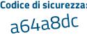 Il Codice di sicurezza è 22d6aaf il tutto attaccato senza spazi