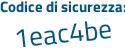 Il Codice di sicurezza è 8f1 continua con 1931 il tutto attaccato senza spazi