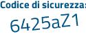 Il Codice di sicurezza è fc segue 8fZda il tutto attaccato senza spazi