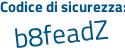 Il Codice di sicurezza è 6 continua con 2f76db il tutto attaccato senza spazi