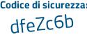 Il Codice di sicurezza è b14 continua con 7b73 il tutto attaccato senza spazi