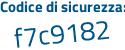 Il Codice di sicurezza è ffZ9b75 il tutto attaccato senza spazi