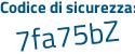 Il Codice di sicurezza è 22f8f16 il tutto attaccato senza spazi