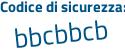 Il Codice di sicurezza è 6 continua con 4dbbb1 il tutto attaccato senza spazi