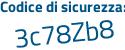 Il Codice di sicurezza è 7 poi 189d5a il tutto attaccato senza spazi