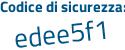 Il Codice di sicurezza è 48 continua con dc6d9 il tutto attaccato senza spazi