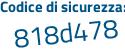 Il Codice di sicurezza è f64cdae il tutto attaccato senza spazi