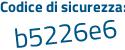 Il Codice di sicurezza è 99a8e poi 74 il tutto attaccato senza spazi