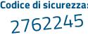 Il Codice di sicurezza è d54 poi de45 il tutto attaccato senza spazi