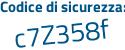 Il Codice di sicurezza è Z continua con 755ce4 il tutto attaccato senza spazi