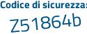 Il Codice di sicurezza è 8 continua con 8f6df9 il tutto attaccato senza spazi