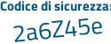 Il Codice di sicurezza è bdf1 poi b1a il tutto attaccato senza spazi