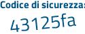 Il Codice di sicurezza è dZcb segue b44 il tutto attaccato senza spazi