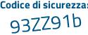 Il Codice di sicurezza è 7d8e segue 987 il tutto attaccato senza spazi