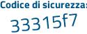 Il Codice di sicurezza è 53 continua con bdfb1 il tutto attaccato senza spazi