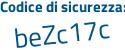 Il Codice di sicurezza è f segue 2a67dc il tutto attaccato senza spazi