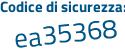 Il Codice di sicurezza è 97a5f continua con 1d il tutto attaccato senza spazi
