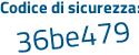 Il Codice di sicurezza è 8e6 poi 1fa2 il tutto attaccato senza spazi