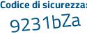 Il Codice di sicurezza è eZa continua con e14c il tutto attaccato senza spazi