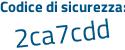 Il Codice di sicurezza è d poi 131e2e il tutto attaccato senza spazi