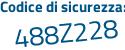 Il Codice di sicurezza è cd53 segue ef9 il tutto attaccato senza spazi