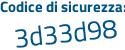 Il Codice di sicurezza è 3Z segue 59839 il tutto attaccato senza spazi
