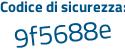 Il Codice di sicurezza è 414dad5 il tutto attaccato senza spazi