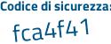 Il Codice di sicurezza è 8ec3 segue Z13 il tutto attaccato senza spazi