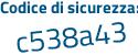 Il Codice di sicurezza è 75e segue acZf il tutto attaccato senza spazi