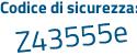 Il Codice di sicurezza è fa8d poi 818 il tutto attaccato senza spazi