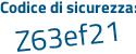 Il Codice di sicurezza è 5fa1 segue 72c il tutto attaccato senza spazi
