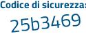 Il Codice di sicurezza è c3fbd segue f3 il tutto attaccato senza spazi