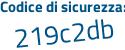 Il Codice di sicurezza è 261 continua con 4ece il tutto attaccato senza spazi