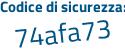 Il Codice di sicurezza è 8ZZea54 il tutto attaccato senza spazi