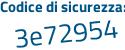 Il Codice di sicurezza è f8d segue cd5e il tutto attaccato senza spazi