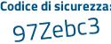 Il Codice di sicurezza è bcb9d71 il tutto attaccato senza spazi