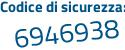 Il Codice di sicurezza è ab poi b71a7 il tutto attaccato senza spazi