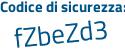 Il Codice di sicurezza è 9 segue 2689fd il tutto attaccato senza spazi