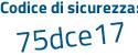 Il Codice di sicurezza è 6 poi cedeb9 il tutto attaccato senza spazi