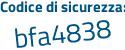 Il Codice di sicurezza è c84Z segue 69e il tutto attaccato senza spazi
