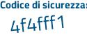 Il Codice di sicurezza è 2c8c7 continua con 38 il tutto attaccato senza spazi