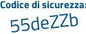 Il Codice di sicurezza è 97ec poi a3Z il tutto attaccato senza spazi