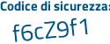 Il Codice di sicurezza è b continua con 2e289f il tutto attaccato senza spazi